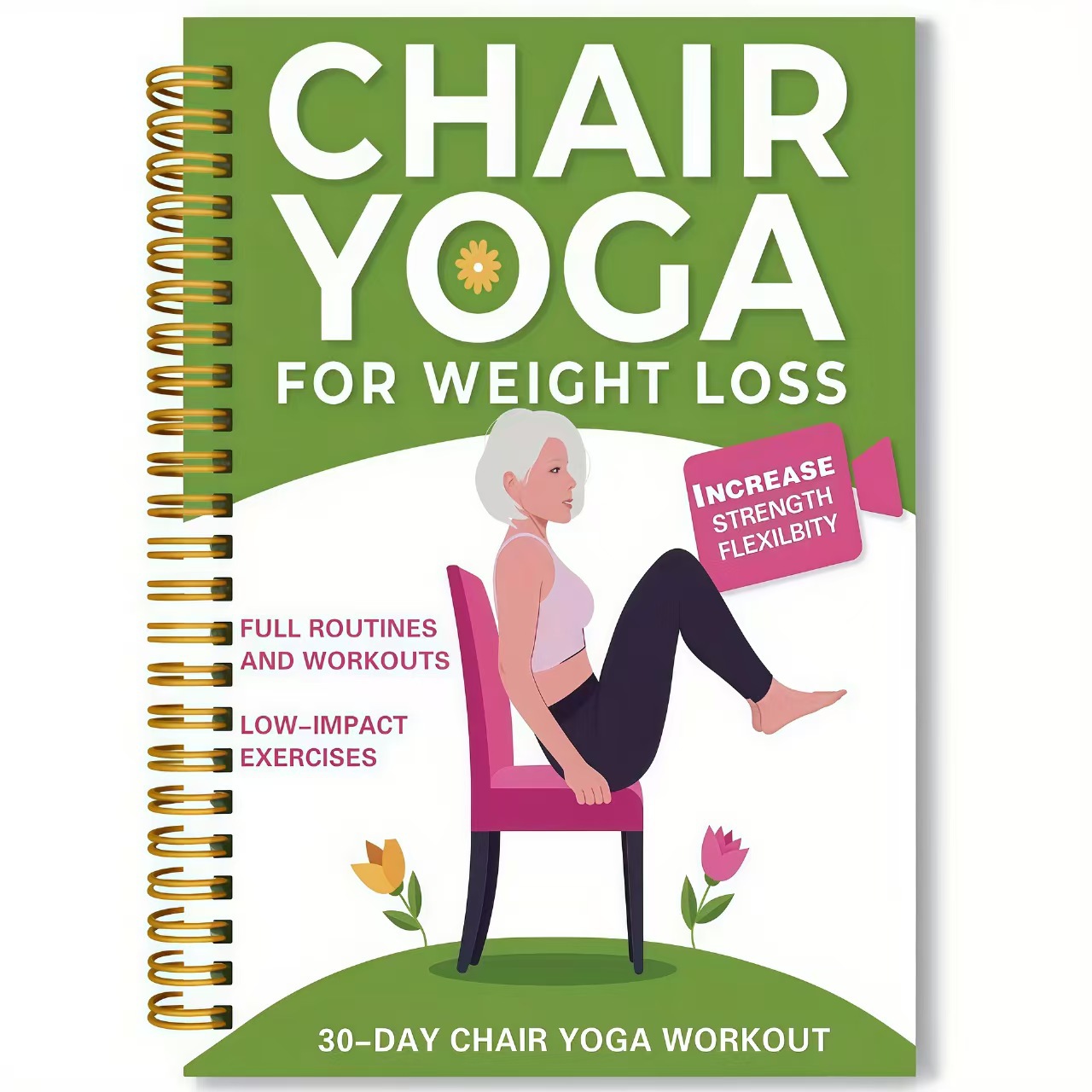 Yoga Fitness Journal - 高齢者向けチェアヨガエクササイズノート 50ページの座りヨガガイド、柔軟性とバランスのトレーニングのためのフィットネスプランナージャーナル